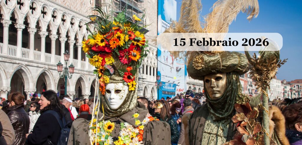 CARNEVALE a VENEZIA | 15 Febbraio