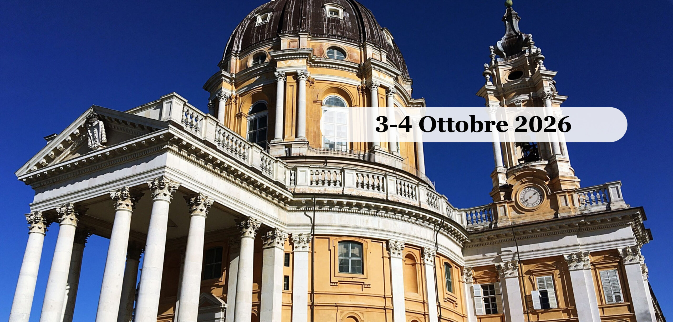 Torino: Palazzo Reale, Superga e Stupinigi Ottobre 2026 La Basilica di Superga a Torino